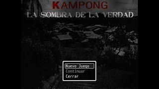 KAMPONG  La Sombra de la Verdad RPG Maker VX ACE [upl. by Hahnert]