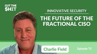 Innovative Security The Future of the Fractional CISO [upl. by Nevada]