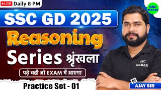 SSC GD 2025  SSC GD Series Reasoning Class  SSC GD Reasoning Practice Set  Reasoning by Ajay Sir [upl. by Suiravad806]