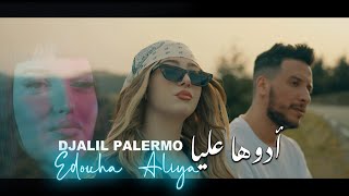 Djalil Palermo  Edouha Aliya Official Music Video [upl. by Kazmirci]