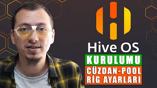 Hiveos Kurulumu Nasıl Yapılır Rig Ayarları Cüzdan ve Havuz Oluşturma [upl. by Assin]