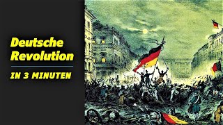 Die deutsche Revolution 184849 in 3 Minuten [upl. by Sherard]