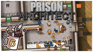 Prison Architect  6  First Arrivals  Lets Play  Gameplay [upl. by Ansaev]