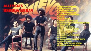 Alleycats  Senandung Semalam 20 Greatest Hits [upl. by O'Carroll]