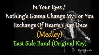 Classic Songs Medley  EastSide Band I ORIGINAL KEY Karaoke Version [upl. by Mouldon]