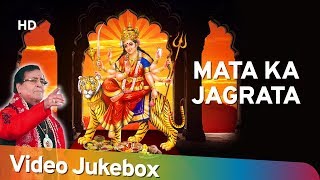 Mata Ka Jagrata  Narendra Chanchal Latest Song  Mata Ke Bhajans [upl. by Kendry]