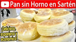 Cómo hacer PAN SIN HORNO Y EN SARTEN Y SIN LUZ  Vicky Receta Facil [upl. by Howlan]