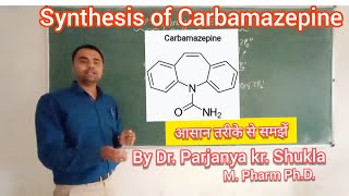 Synthesis of Carbamazepine  In simple way [upl. by Ferullo243]