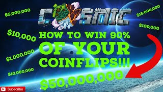 HOW TO WIN 90 OF YOUR COINFLIPS Cosmicpvp [upl. by Hastings]