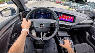 NEW Opel Astra L Sports Tourer  156 HP  POV Test Drive [upl. by Labanna]