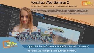 WebSeminar 2 für CyberLink PowerDirector 3652024  alle Themen im Überblick [upl. by Euqinommod]