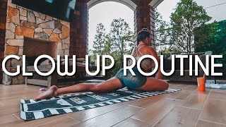 Glow Up Routine  18 Habits to Elevate Your Life [upl. by Einaffets746]