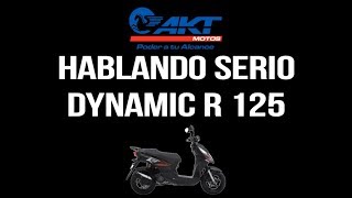 HABLANDO SERIO AKT DYNAMIC R 125 [upl. by Rojam]