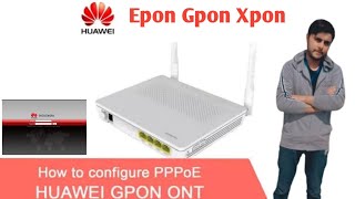 How to Configure PPPoE in Huawei Router  Huawei EchoLife HG8245H 4GEFE2VOICEWIFIUSB ONT Wifi [upl. by Arbed]