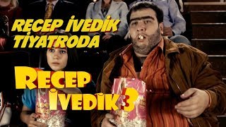 Recep İvedik Tiyatroda  Recep İvedik 3 [upl. by Donielle]