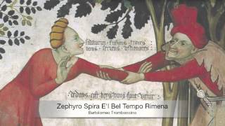 Italian Renaissance  Bartolomeo Tromboncino Zephyro El Bel Tempo Rimena [upl. by Laurena]