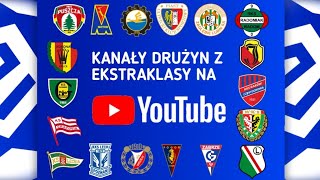 Kanały na Youtube drużyn z Ekstraklasy [upl. by Nomelif]