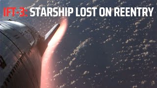 STARSHIP LOST SpaceX Starship failed reentry after epic launch [upl. by Idnyc961]