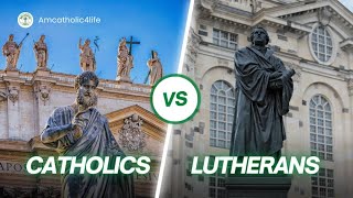 Differences between Catholics and Lutherans Churches [upl. by Michon]