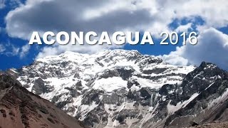 Aconcagua 2016 [upl. by Pride]