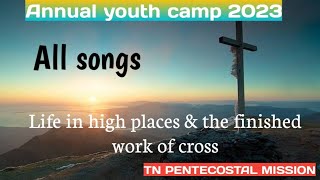 TPM  International Youth Camp  2023  Songs  ANNUAL YOUTH MEETING CAMP  CHENNAI YOUTH CAMP tpm [upl. by Fulmer]