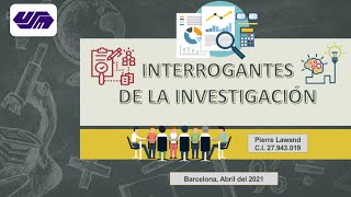 Interrogantes de la Investigación🔍📝❓ Pierre Lawand [upl. by Lamiv]