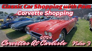 Corvette Shopping Corvettes At Carlisle Video 3 66 Corvette62 Corvette69 Vette amp 86 Pace Car [upl. by Ashbaugh39]