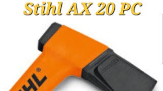 Stihl Cleaving Axe AX 20 PC Review [upl. by Amalburga]