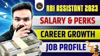 RBI ASSISTANT 2023  SALARY PERKS CARRER GROWTH JOB PROFILE  COMPLETE DETAILS [upl. by Ayatnahs]