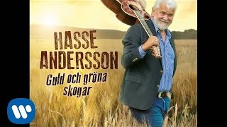 Hasse Andersson  Guld och gröna skogar Official Audio [upl. by Nerita]