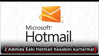 2 Adımda Eski Hotmail Hesabını Kurtarma [upl. by Iadrahs]