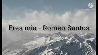 Romeo Santos Eres miaKaraokepista original [upl. by Sral]