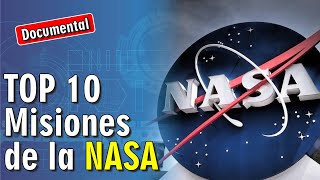 🚀 TOP 10 Misiones de la NASA  🎬 DOCUMENTAL [upl. by Schwab]