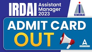 IRDAI Assistant Manager Admit Card Out 2023 Out  IRDAI Assistant Manager 2023 Admit Card [upl. by Onailerua]