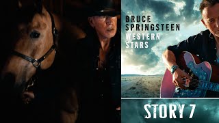 Bruce Springsteen  Story 7  Ultra HD 4K  Western Stars 2019 [upl. by Noj]