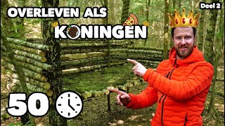 50 UUR OVERLEVEN IN HET WILD ALS EEN KONING deel 2🫅🏕 [upl. by Yasnil]