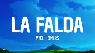 Myke Towers  LA FALDA LetraLyrics [upl. by Erida445]