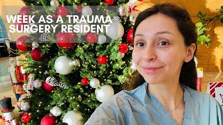 WEEK AS A TRAUMA SURGERY RESIDENT holiday special🎁 [upl. by Lowrance]