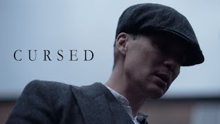 Thomas Shelby  Cursed [upl. by Vez]