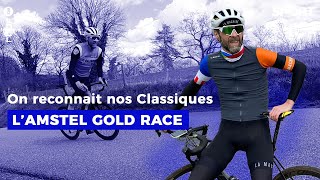 On reconnait nos Classiques  lAmstel Gold Race  Épisode 7 [upl. by Yehc502]