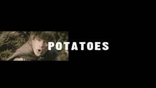 Boil Em Mash Them Stick Them In To A Stew  Whats Taters Precious [upl. by Crespo]