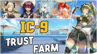 IC9  Trust Farm 【Arknights】 [upl. by Gilroy]