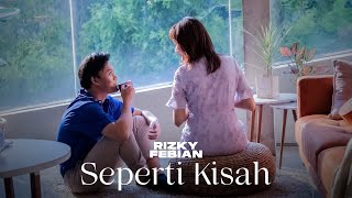 Rizky Febian  Seperti Kisah Official Music Video [upl. by Earehs]