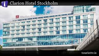 Clarion Hotel Stockholm [upl. by Sirrad]