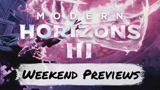 Modern Horizons Weekend Previews  Mtg [upl. by Kcid672]