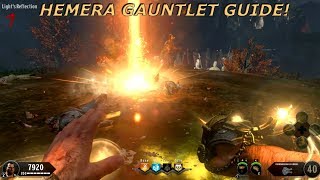 quotHEMERA GAUNTLETquot  Light Gauntlet and Upgrade Guide Ancient Evil Zombies Gameplay [upl. by Yaned]