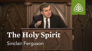 Sinclair Ferguson The Holy Spirit [upl. by Ykcul154]