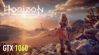 Horizon Forbidden West  GTX 1060  Performance test [upl. by Swift]