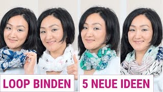 LOOP BINDEN  Anleitung Damen  5 NEUE TOLLE IDEEN  Schlauch Schal zu binden  Nazira Cramer [upl. by Ennaecarg]