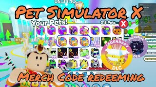 Merch Code Redeeming  Pet Simulator X [upl. by Beane205]